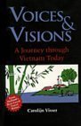 Voices And Visions: A Journey Through Vietnam Today