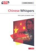 Chinese Whispers: The Gladys Aylward story (Life Stories) by Carol Purves