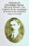 Image de Bertrand Rusell y los origenes de las paradojas + de la teoria de conjuntos / Bertrand Russell and the Origins of the Paradoxes of Set Theory (Alianza
