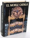 El moble català (Imatge de Catalunya) 8423306550 Book Cover
