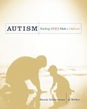 Autism : Teaching Does Make a Difference, Scheuermann, Brenda and Webber, Jo, 1565938941