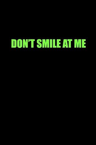 DON'T SMILE AT ME: Billie Eilish College Ruled Blank Lined Designer Black and Green Notebook Journal