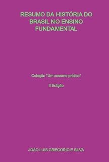 Livro Resumo Da História Do Brasil No Ensino Fundamental