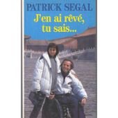 J'en ai rêvé, tu sais