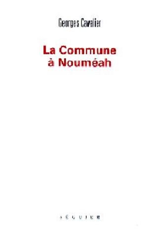 La  Commune à Nouméah