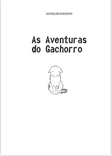 Livro As Aventuras do Gachorro