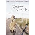 Leaving November (Clayburn Novels Series #2)