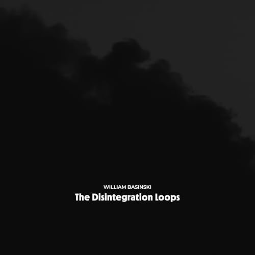 William Basinski - The Disintegration Loops - Amazon.com Music
