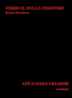 Livro ATÉ O NADA CRIADOR : indivíduo e revolta