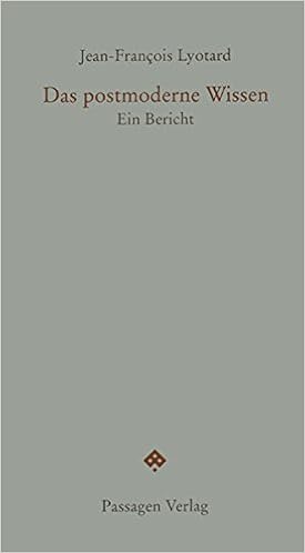 Das Postmoderne Wissen Ein Bericht Passagen Forum Amazon De Engelmann Peter Lyotard Jean Francois Pfersmann Otto Bucher