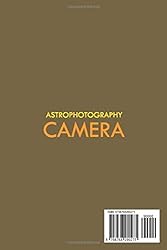 Astrophotography Camera: How To Do Astrophotography