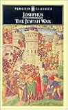 The Jewish War Publisher: Penguin Classics by 