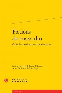 Fictions du masculin dans les littératures occidentales