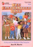 Kristy and the Mother's Day Surprise (The Baby-Sitters Club #24)
