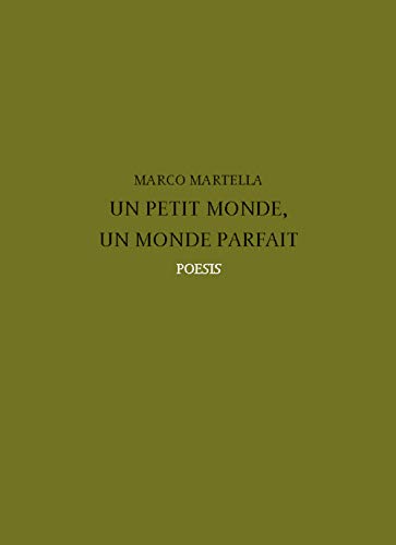 Un petit monde, un monde parfait