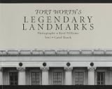 Fort Worth's Legendary Landmarks by 