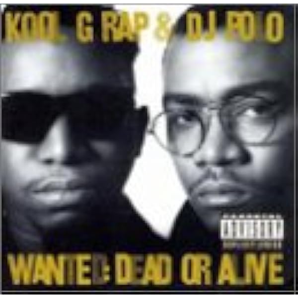 KOOL G. RAP & DJ POLO - WANTED: DEAD OR ALIVE(reissue) - Amazon