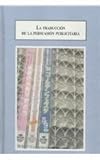 La traduccion de la persuasion Publicitaria, Davila-Montes, Jose M., 0773449140