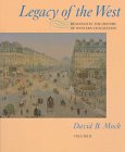 Legacy of the West Vol. 1 : Reading in the History of Western Civilization, Mock, David B., 0673990001