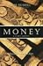 Money: A User's Manual by 
