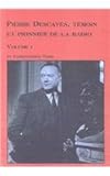 Image de 1: Pierre Descaves, Temoin Et Pionnier De LA Radio (Studies in French Civilization) (English and French Edition)