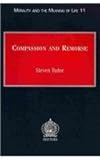 Compassion and Remorse Acknowledging the Suffering Other : Acknowledging the Suffering Other, Tudor, S., 904290920X