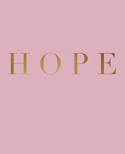 Hope: A decorative book for coffee tables, bookshelves and interior design styling | Stack deco books together to create a custom look: 2 (Inspirational Phrases in Blush)