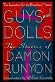 Guys & Dolls: The Stories of Damon Runyon