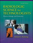 Radiologic Science for Technicians, Bushong, Stewart C., 0815115792