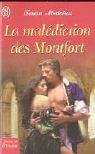 La  malédiction des Montfort