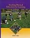Teaching Physical Education by 