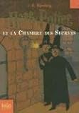 Harry Potter et la Chambre des Secrets (French Edition) by J. K. Rowling, Jean-Francois Menard