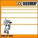 Songs for Peeps by Sissy Bar (1999-05-04)
