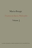 Treatise on Basic Philosophy Vol. 3 : Ontology I--the Furniture of the World, Bunge, Mario, 9027707855