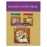 ECCE ROMANI 2009 LANGUAGE ACTIVITY BOOK LEVEL 1/1A/1B