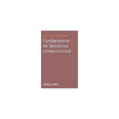 Fundamentos de Semántica composicional (Ariel Letras) Fundamentos de Semántica composicional (Ariel Letras)