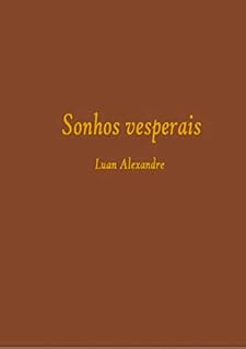 Livro Sonhos Vesperais