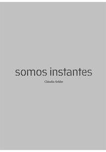 Download Somos Instantes Pdf Claudia Sehbe Tromrarifum