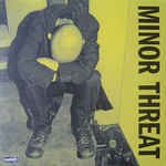 Album art for Minor Threat (First Singles) by Minor Threat