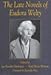 The Late Novels of Eudora Welty by Jan Nordby Gretlund, Karl-Heinz Westarp