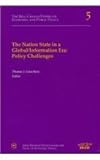 The Nation State in a Global/Information Era : Policy Challenges, Courchene, Thomas J., 0889117667