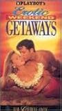 Playboy / Erotic Weekend Getaways [VHS]