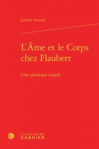 L' âme et le corps chez Flaubert