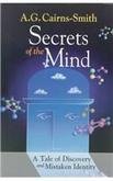 Secrets of the Mind : A Tale of Discovery and M... B007YZYBBI Book Cover