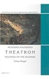 Theatron : Magnesia on the Meander, Bingol, Orhan, 9758293710
