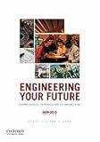 Engineering Your Future: Comprehensive Introduction to Engineering, Leone, Gunn Oakes, 1881018954