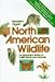 Reader's Digest North American Wildlife by Editors of Reader's Digest
