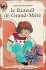 Le  Fauteuil de grand-mère