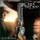 Alan Silvestri - The Quick And The Dead Original Motion Picture Soundtrack - Zortam Music