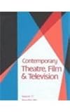 Contemporary Theatre, Film and Television, , 0787651095